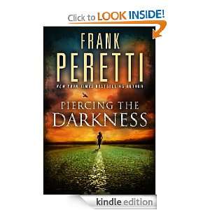  Piercing the Darkness eBook Frank Peretti Kindle Store