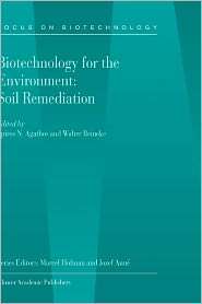 Biotechnology for the Environment: Soil Remediation, (1402010516 