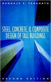 Steel, Concrete, and Composite Design of Tall Buildings, (0070629145 