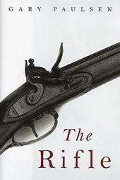 The Rifle by Gary Paulsen 1995, Hardcover 9780152928803  