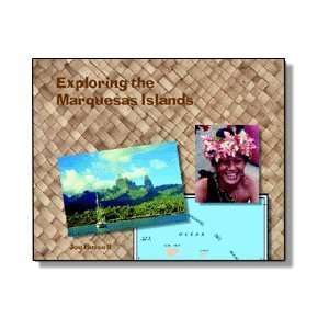 Exploring the Marquesas Islands