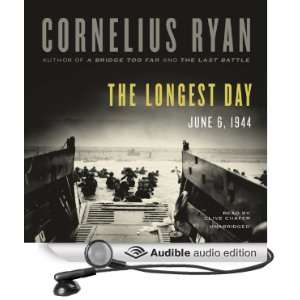  The Longest Day June 6, 1944 (Audible Audio Edition 