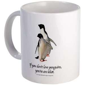  If You Dont Love Penguins Funny Mug by CafePress: Kitchen 