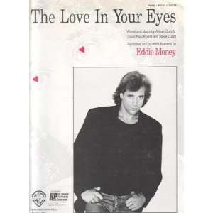  Sheet Music The Love In Your Eyes Eddie Money 160 