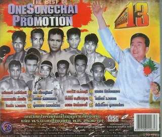 MUAY THAI THE BEST OF ONESONGCHAI PROMOTION VOL.13  