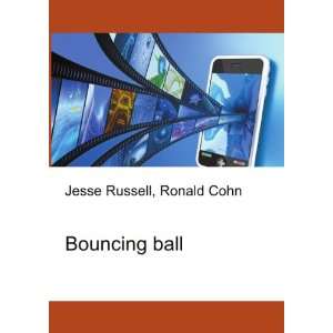  Bouncing ball Ronald Cohn Jesse Russell Books