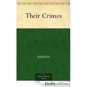 Start reading Their Crimes on your Kindle in under a minute . Dont 