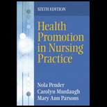   Practice 6TH Edition, Nola J. Pender (9780135097212)   Textbooks