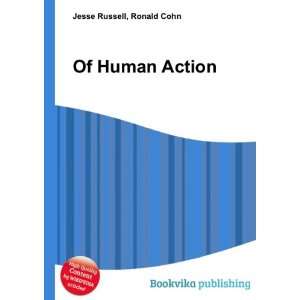  Of Human Action Ronald Cohn Jesse Russell Books