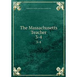   Massachusetts Teachers Association (Founded 1845):  Books