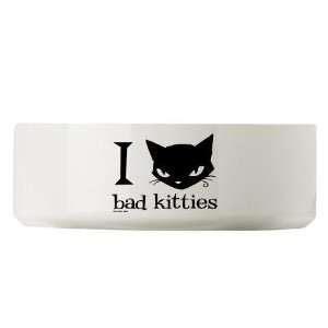  I Heart Bad Kitties Bad kitty Large Pet Bowl by CafePress 