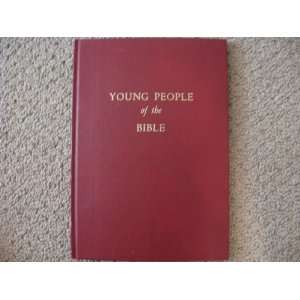  Young People of the Bible: Poem by W. H. PARKER: Books