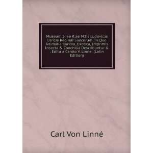   Editu a Carolo V. Linne (Latin Edition) Carl Von LinnÃ© Books