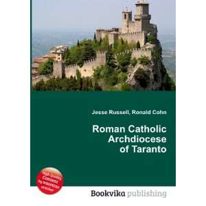   Catholic Archdiocese of Taranto Ronald Cohn Jesse Russell Books