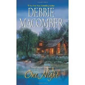 One Night [Mass Market Paperback] Debbie Macomber Books