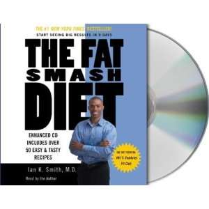  The Fat Smash Diet: The Last Diet Youll Ever Need: Author 