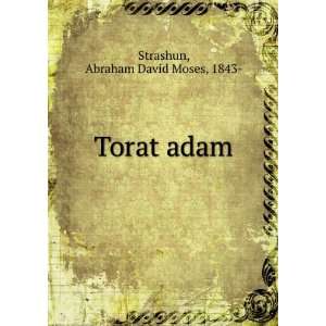  Torat adam Abraham David Moses, 1843  Strashun Books