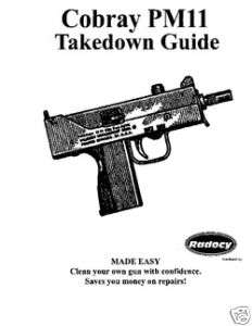 Cobray PM11 Pistol & Carbine Takedown Guide Radocy  