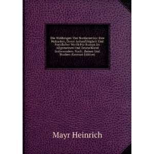   . Nach . Reisen Und Studien (German Edition) Mayr Heinrich Books