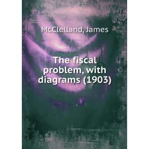   problem, with diagrams, (9781275518759): James. McClelland: Books