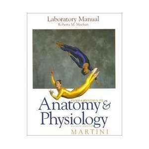   of Anatomy and Physiology (9780137518500) Roberta , Meehan Books