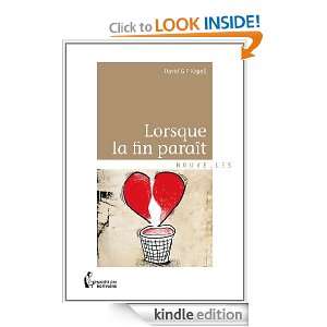 Lorsque la fin paraît (French Edition): David G.F. Kapell:  