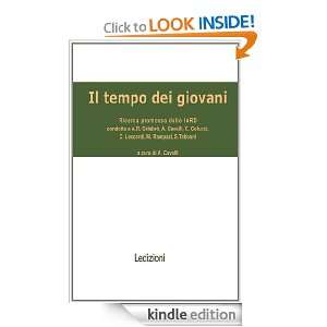 Il tempo dei giovani (Sociologia reprint) (Italian Edition) A 