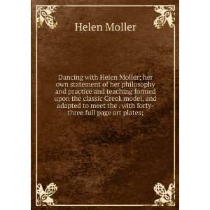   meet the . with forty three full page art plates;: Helen Moller: Books