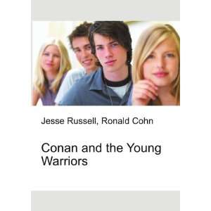  Conan and the Young Warriors Ronald Cohn Jesse Russell 