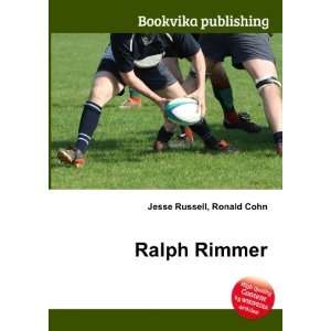  Ralph Rimmer Ronald Cohn Jesse Russell Books