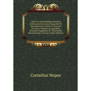   Breviorem Narrationem Coactae (Latin Edition) Cornelius Nepos Books