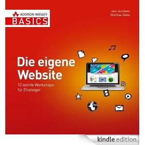 Die eigene Website 12 leichte Workshops für Einsteiger (German 