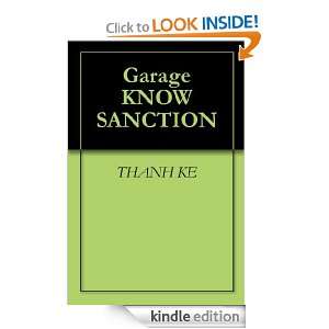 Garage KNOW SANCTION: THANH KE, NGUYEN LAM:  Kindle Store