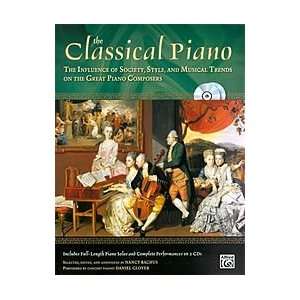  The Classical Piano The Influence of Society, Style, and 