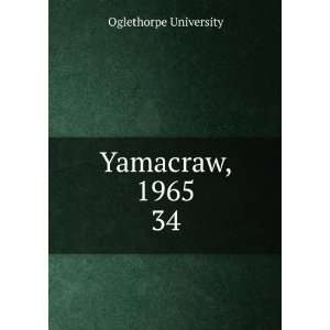  Yamacraw, 1965. 34: Oglethorpe University: Books