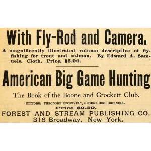   Ad Theodore Roosevelt Forest and Stream Publishing   Original Print Ad