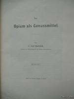   German Opium Stimulant Medical Science Drug Journal Original  