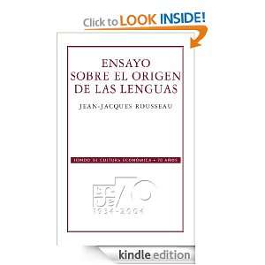 Ensayo sobre el origen de las lenguas (Spanish Edition): Jean Jacques 