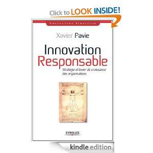 Innovation Responsable (Stratégie) (French Edition): Xavier Pavie 