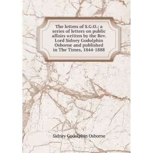   and published in The Times, 1844 1888: Sidney Godolphin Osborne: Books