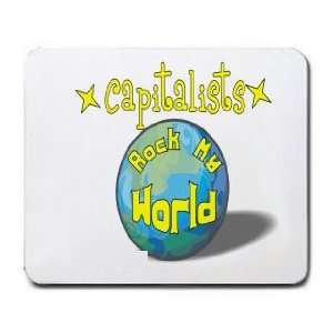  Capitalists Rock My World Mousepad: Office Products