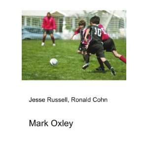  Mark Oxley Ronald Cohn Jesse Russell Books