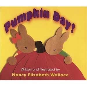  Pumpkin Day [Paperback] Nancy Elizabeth Wallace Books