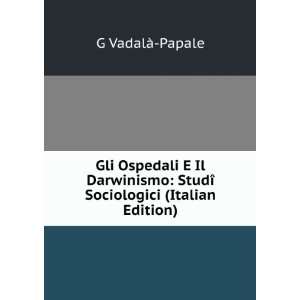   StudÃ® Sociologici (Italian Edition) G VadalÃ  Papale Books