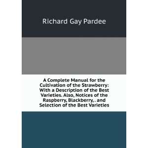   , and selection of the best va: R G. 1811 1869 Pardee: Books