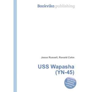  USS Wapasha (YN 45): Ronald Cohn Jesse Russell: Books