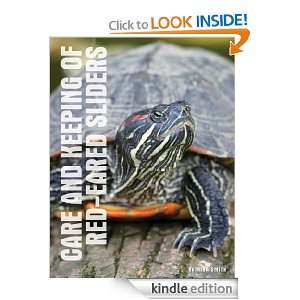 Care and Keeping of Red Eared Sliders: Katrina Smith:  