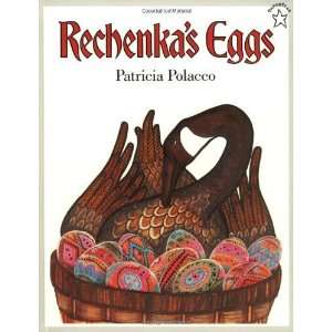  Rechenkas Eggs (Paperstar) [Paperback] Patricia Polacco Books