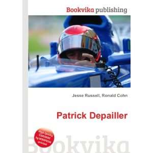  Patrick Depailler: Ronald Cohn Jesse Russell: Books