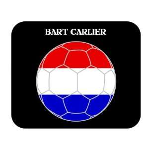  Bart Carlier (Netherlands/Holland) Soccer Mouse Pad 